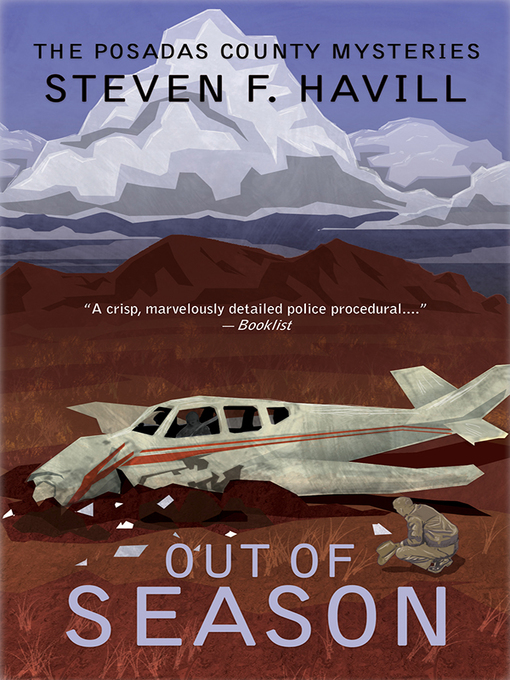 Title details for Out of Season by Steven Havill - Available